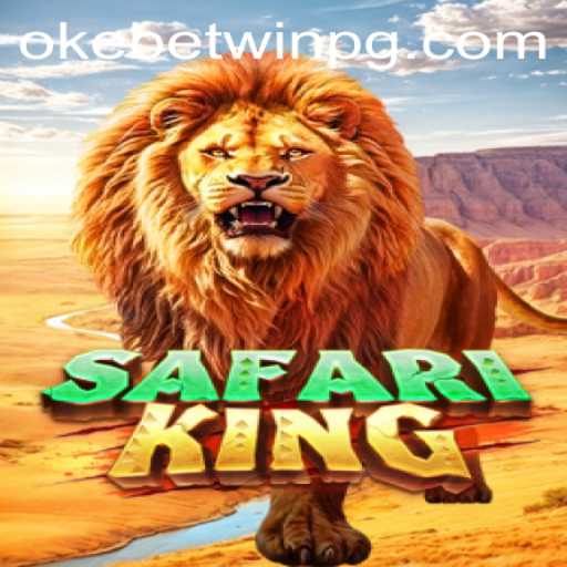 Discover the Thrilling World of SafariKing with OKEBETWIN